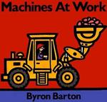 Machines at Work Board Book