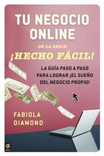 Tu negocio online ¡Hecho Fácil!