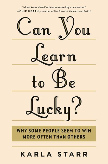 Can You Learn to Be Lucky?