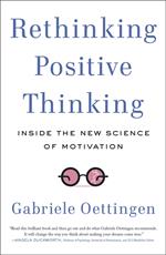 Rethinking Positive Thinking
