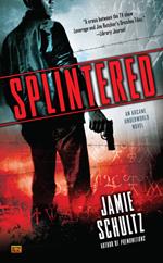 Splintered