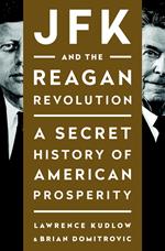 JFK and the Reagan Revolution