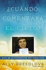 ¿Cuándo comenzará el cielo?