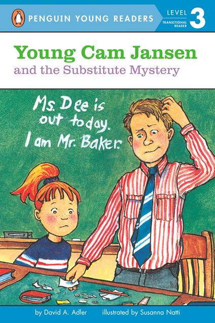 Young Cam Jansen and the Substitute Mystery - David A. Adler,Susanna Natti,Audra Pagano - ebook