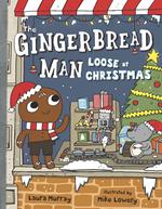 The Gingerbread Man Loose at Christmas