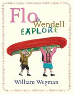 Flo & Wendell Explore