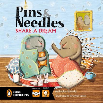 Pins and Needles Share a Dream - Stephen Krensky,Litten Kristyna - ebook