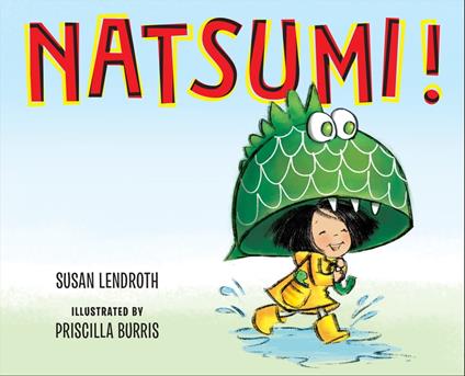 Natsumi! - Susan Lendroth,Priscilla Burris - ebook