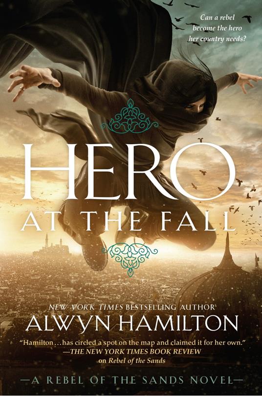 Hero at the Fall - Alwyn Hamilton - ebook