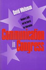 Communication in Congress: Members, Staff and the Search for Information