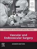 Vascular and Endovascular Surgery: A Companion to Specialist Surgical Practice