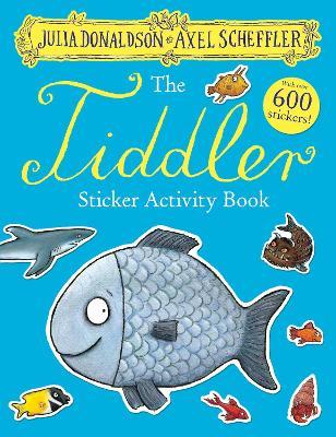 The Tiddler Sticker Book - Julia Donaldson - cover