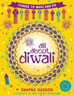 All About Diwali: Things to Make and Do