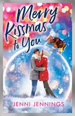 Merry Kissmas to You (EBOOK)