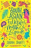 Scholastic Classics: South Asian Folktales, Myths and Legends (eBook)