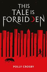 This Tale Is Forbidden (eBook)
