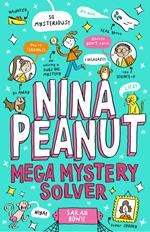 Nina Peanut: Mega Mystery Solver (Book 2) (eBook)