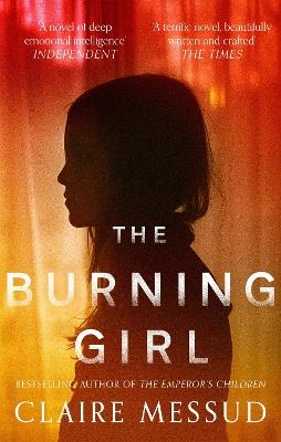 The Burning Girl - Claire Messud - cover