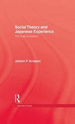 Social Theory and Japanese Experience: The Dual Civilization