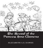 Alexiad Of The Princess Anna Comnena