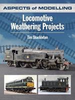 Aspects of Modelling: Locomotive Weathering Projects