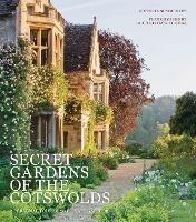 Secret Gardens of the Cotswolds - Victoria Summerley - cover