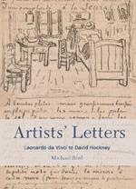 Artists' Letters: Leonardo da Vinci to David Hockney