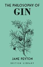 The Philosophy of Gin