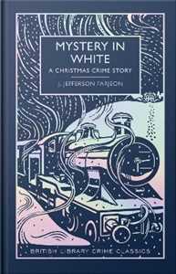 Libro in inglese Mystery in White: A Special Christmas Edition J. Jefferson Farjeon