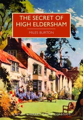 Secret of High Eldersham - Miles Burton - cover