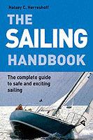 The Sailing Handbook: A Complete Guide for Beginners