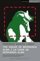 The House Of Bernarda Alba: La casa de Bernarda Alba