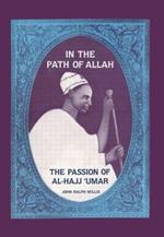 In the Path of Allah: 'Umar, An Essay into the Nature of Charisma in Islam'