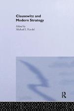 Clausewitz and Modern Strategy