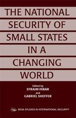 The National Security of Small States in a Changing World