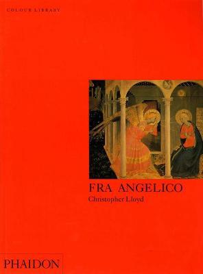 Fra Angelico. Ediz. inglese - Christopher Lloyd - 2