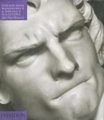 Introduction to italian sculpture. Vol. 3: Italian High Renaissance and Baroque sculpture.