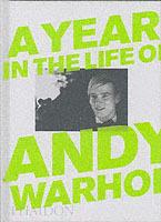 A year in the life of Andy Warhol