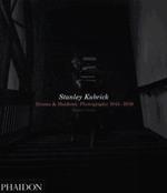 Stanley Kubrick. Drama & shadows: photographs 1945-1950