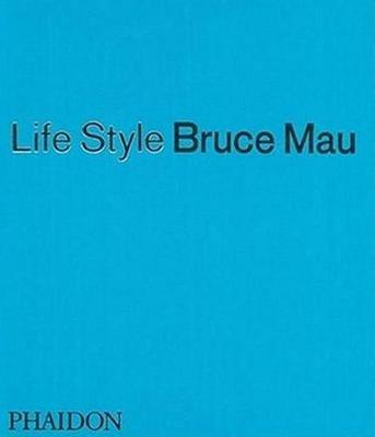 Life style - Bruce Mau - copertina