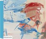 A way of living: the art of Willem De Kooning. Ediz. illustrata