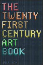 The twenty first century art book