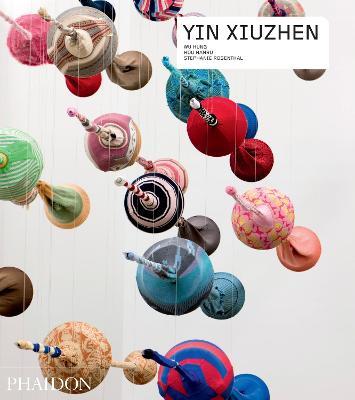 Yin Xiuzhen. Ediz. inglese - Hung Wu,Hou Hanru,Stephanie Rosenthal - copertina