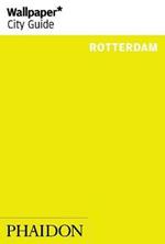 Rotterdam. Ediz. inglese