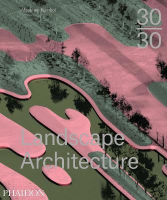 30/30 landscape architecture - Meaghan Kombol - copertina