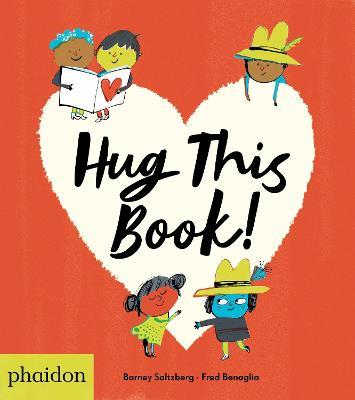 Hug this book! Ediz. a colori - Barney Saltzberg - copertina