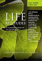 Life Attitudes: A Five-session Course on the Beatitudes for Lent