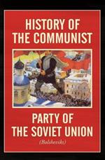 History of the Communist Party of the Soviet Union: (Bolshevik)