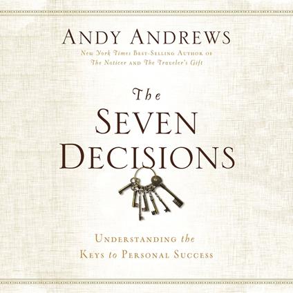 The Seven Decisions