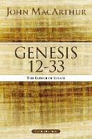 Genesis 12 to 33: The Father of Israel